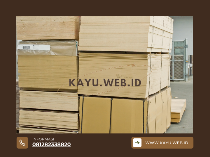 Ini Dia 6 Keunggulan Supplier Triplek Jakarta Berpengalaman 10+ Tahun!